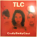 TLC – Crazysexycool