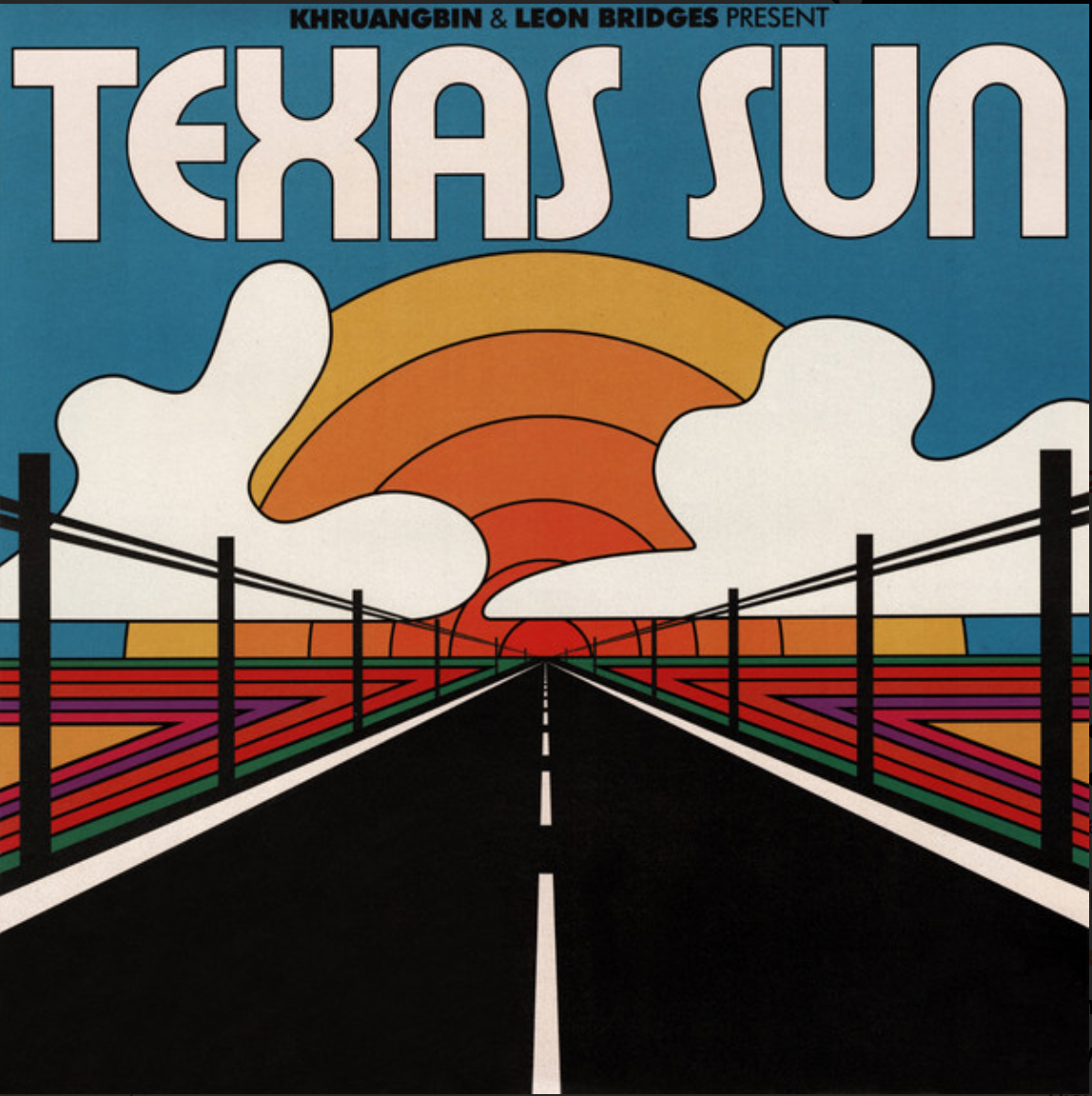 Khruangbin & Leon Bridges ‎– Texas Sun
