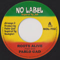Pablo Gad – Roots Alive / Dub