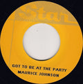 Maurice Johnson – Got To Be At The Party / Yield Not To Temptation