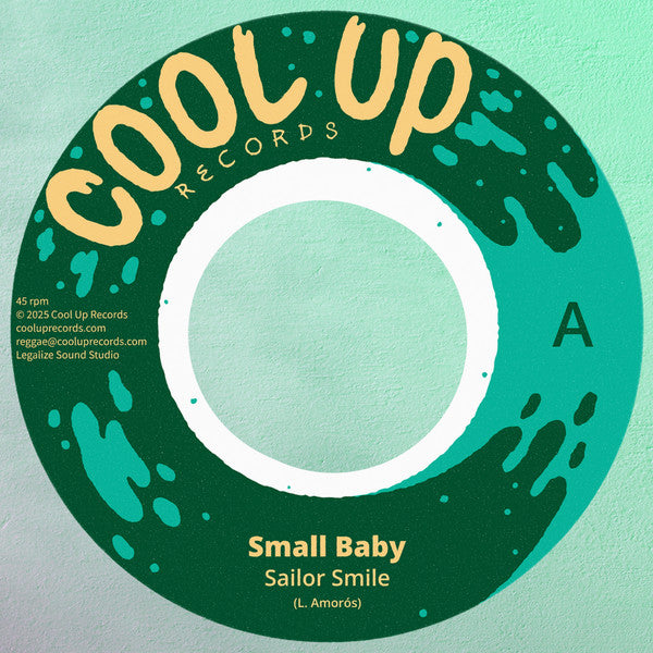 Cool Up Records, Sailor Smile – Small Baby / Let Me Shine