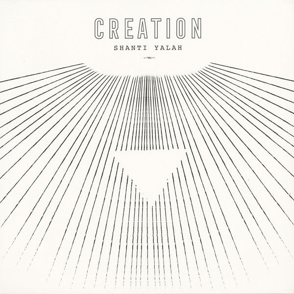 Shanti Yalah ‎– Creation