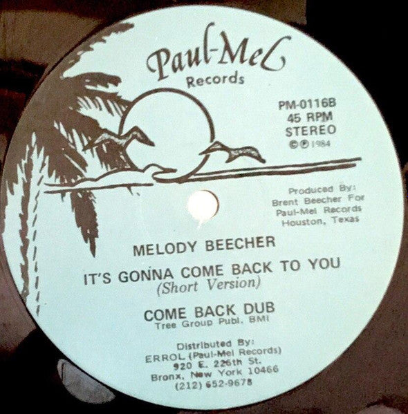 Melody Beecher – It's Gonna Come Back To You
