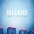The Killers ‎– Hot Fuss (Reissue)
