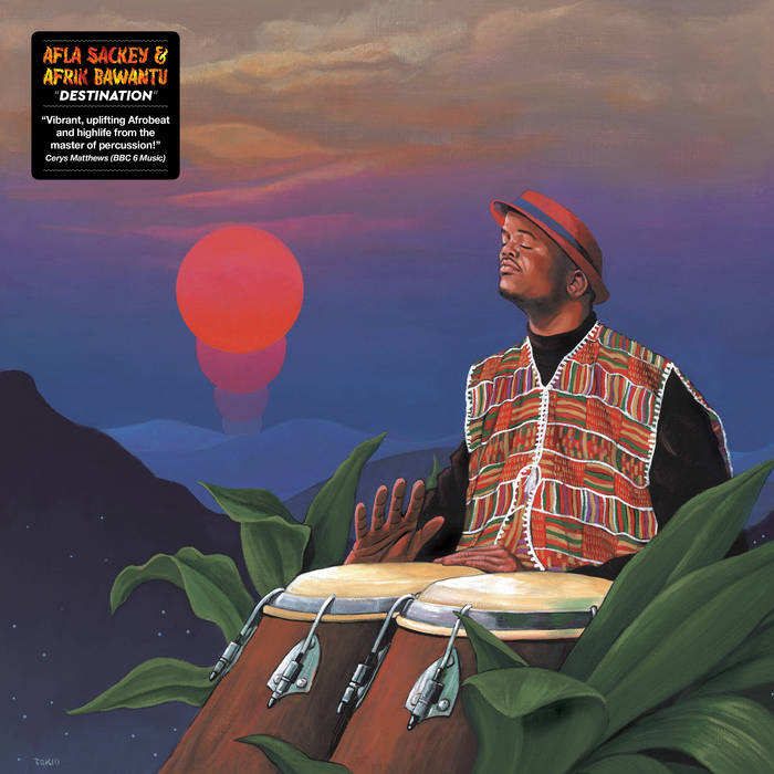 AFLA SACKEY & AFRIK BAWANTU Destination LP
