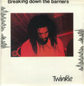 Twinkle – Breaking Down The Barriers