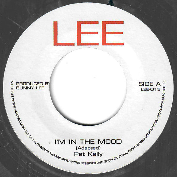 Pat Kelly – I'm In The Mood / You Send Me
