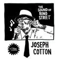 Joseph Cotton - The Sound of Bond Street