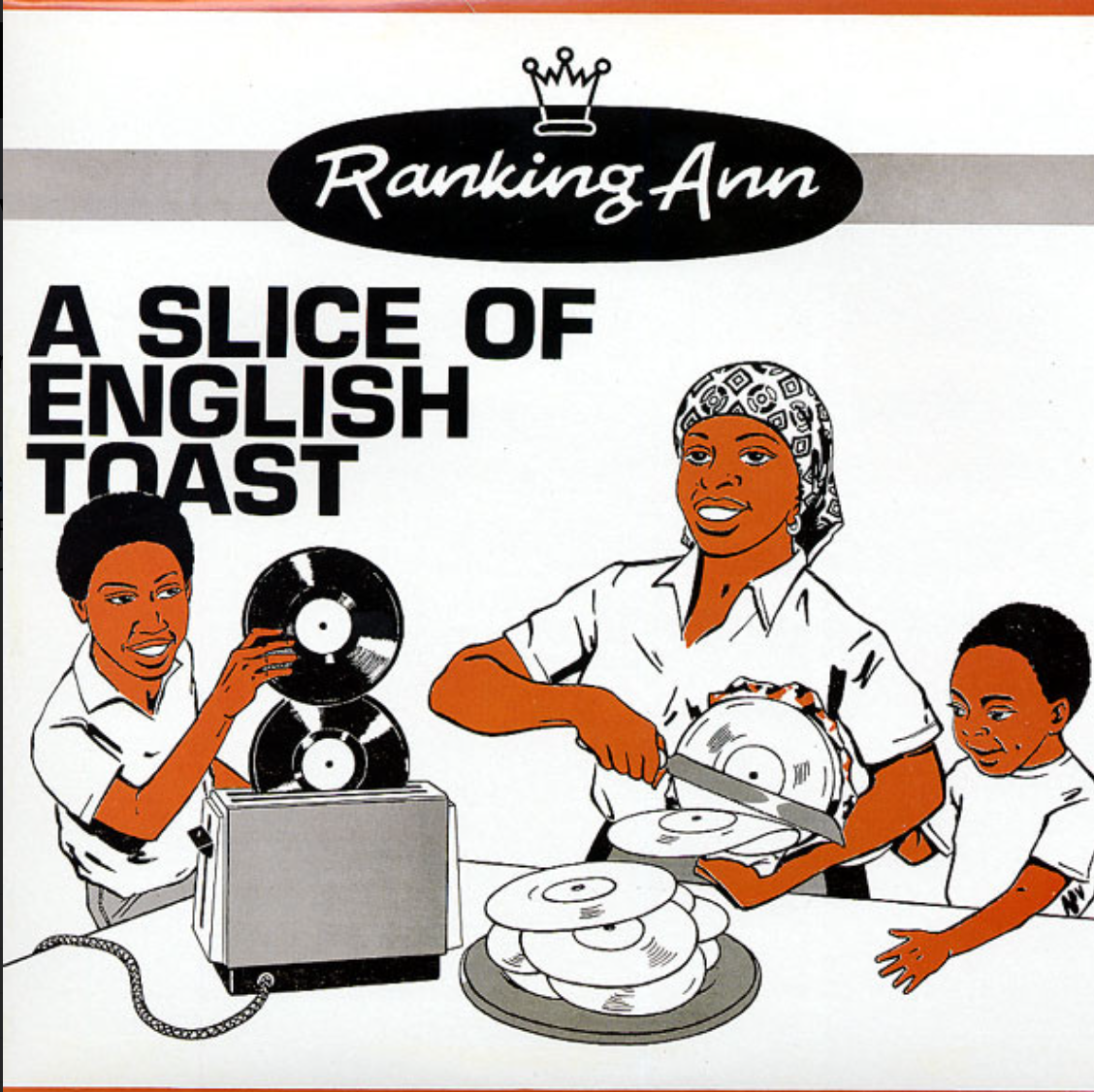 Ranking Ann ‎– A Slice Of English Toast