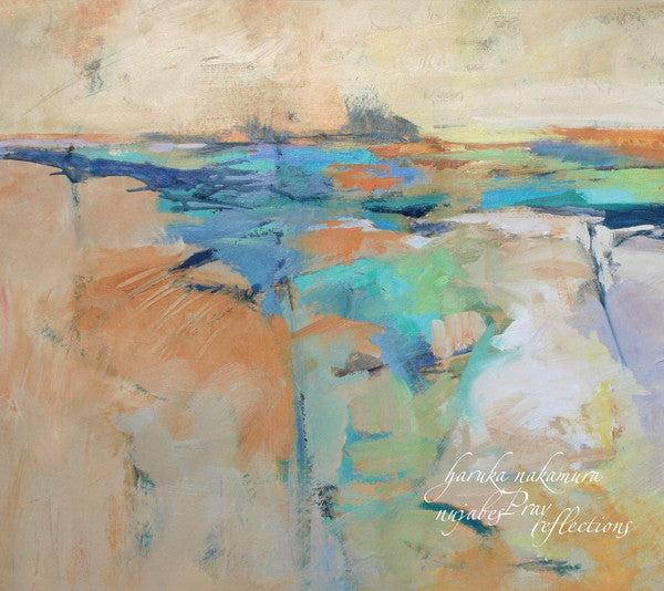 Haruka Nakamura – Nujabes Pray Reflections