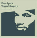Roy Ayers - Virgin Ubiquity: Unreleased Recordings 1976 - 1981