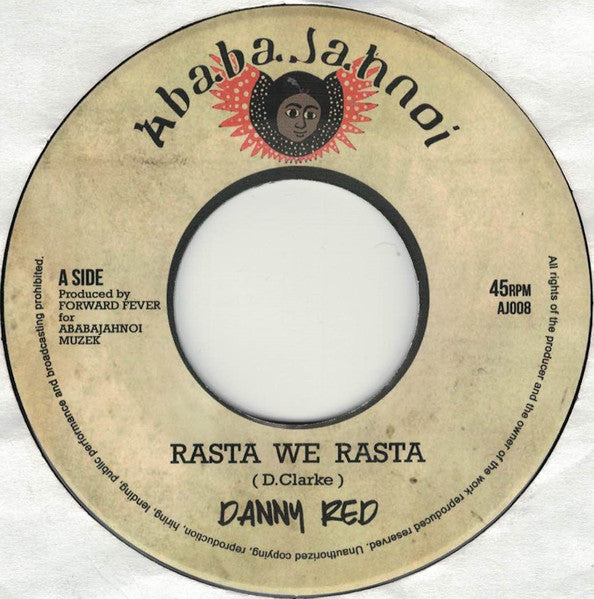 Danny Red / Forward Fever – Rasta We Rasta / Africa To Hollywood Dub