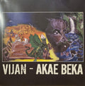 Akae Beka – Vijan