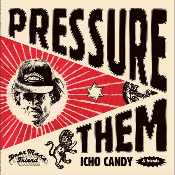 Icho Candy – Pressure Them