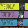 Yellowman & Fathead, Purpleman, Sister Nancy – The Yellow, The Purple And The Na