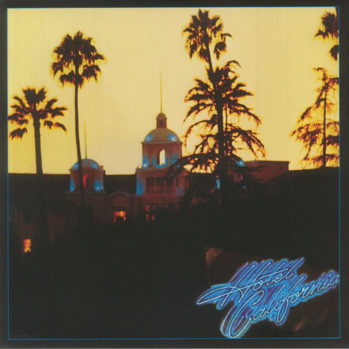 Eagles ‎– Hotel California