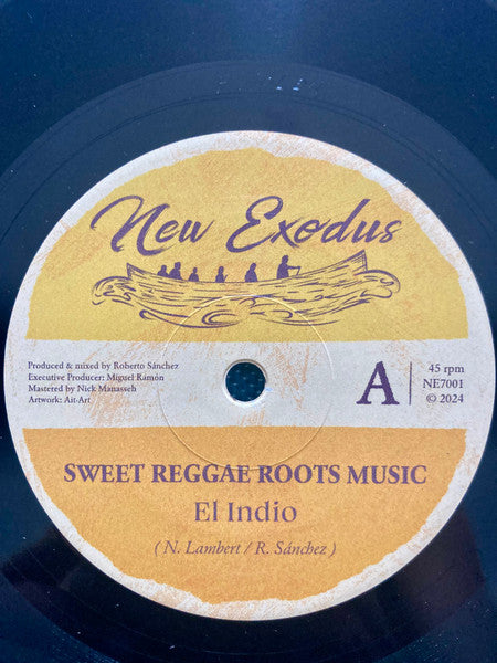 El Indio ‎– Sweet Reggae Roots Music / Sweet Dub Music
