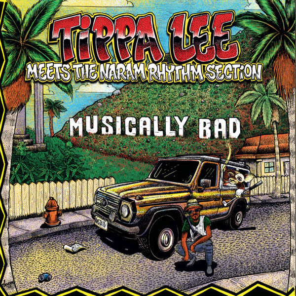 Tippa Lee / Naram – Meets The Naram Rhythm Section: Musically Bad