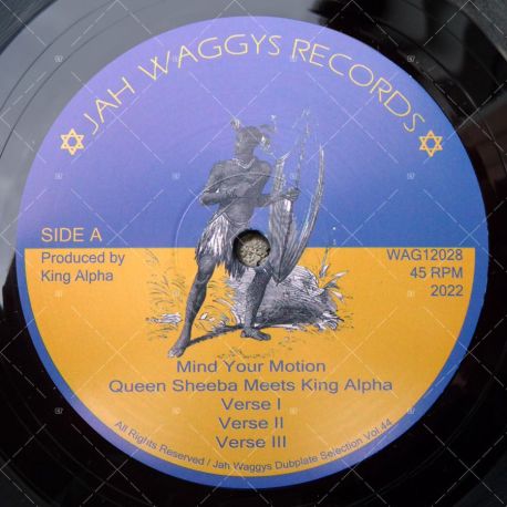 Queen Sheeba Meets King Alpha – Mind Your Motion / Maangamizi