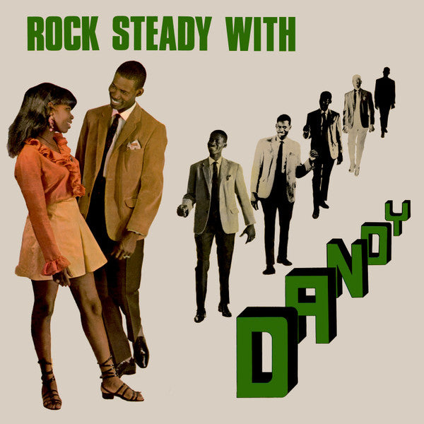 Dandy – Rock Steady With Dandy