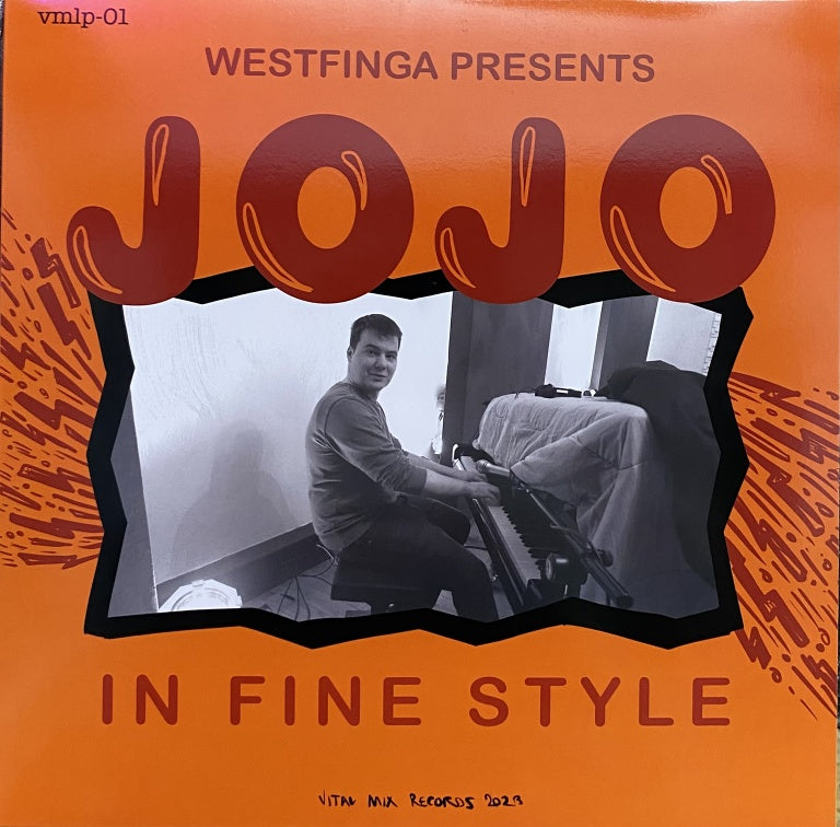 Westfinga Presents - Jojo In Fine Style