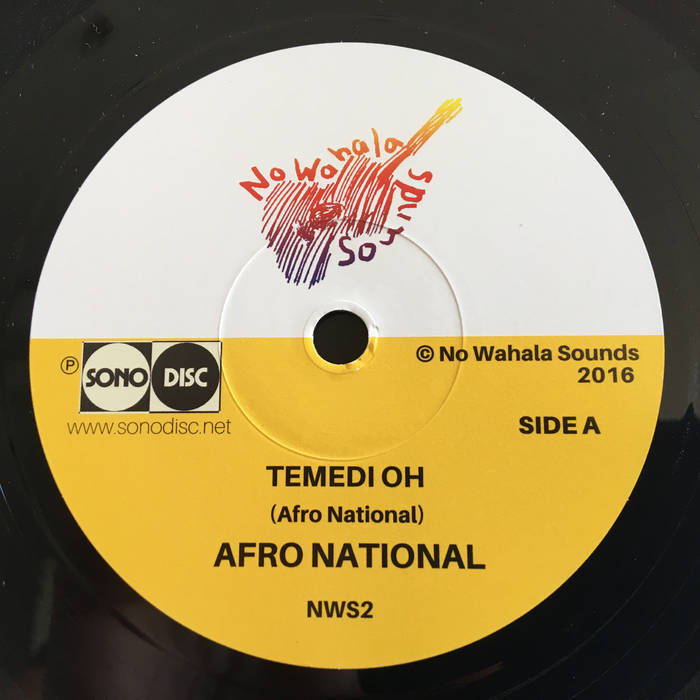 Afro National - Temedi Oh / Den Kick