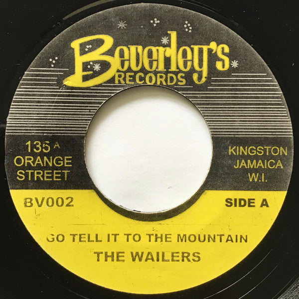 The Wailers ‎– Go Tell It To The Mountain