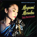 Mafia & Fluxy Present Megumi Mesaku - Saxy Rocksteady