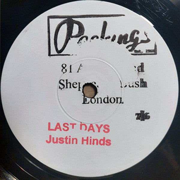 Justin Hinds ‎– Last Days / Oh What A Feeling