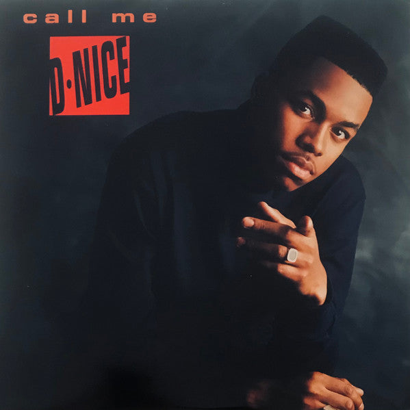 D-Nice ‎– Call Me D-Nice