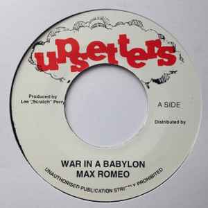 Max Romeo - War in a Babylon