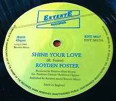 Royden Foster ‎– Shine Your Love