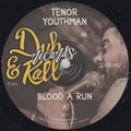 Tenor Youthman – Blood A Run