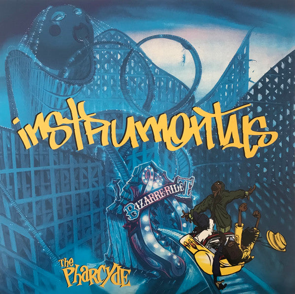 The Pharcyde ‎– Bizarre Ride II The Pharcyde Instrumentals