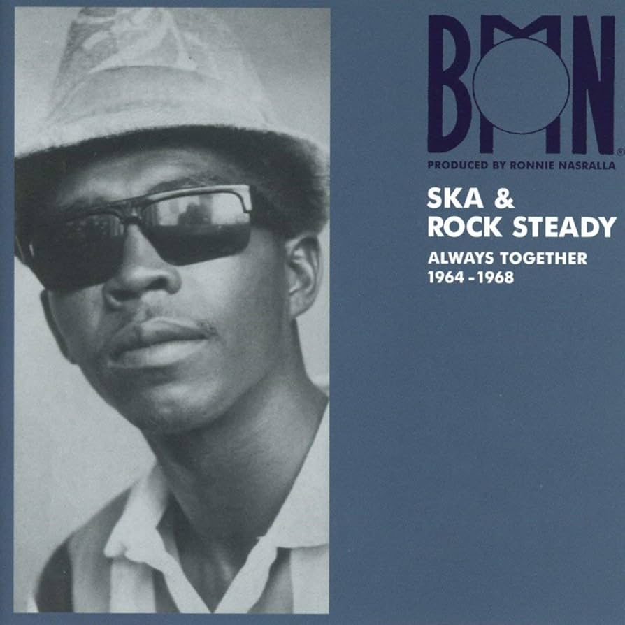 BMN Ska & Rock Steady - Always Together 1964-1968 (CD)