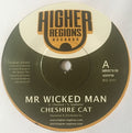 Cheshire Cat, Mighty Prophet ‎– Mr Wicked Man