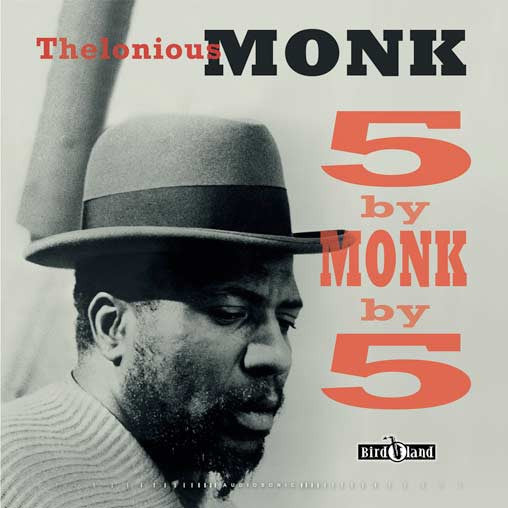 Thelonious Monk ‎– 5 By Monk By 5