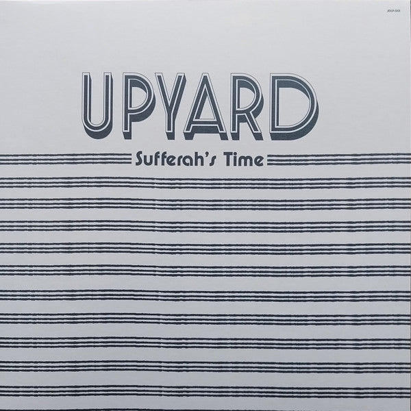 Upyard – Sufferah's Time