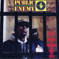 Public Enemy – It Takes A Nation Of Millions To Hold Us Back