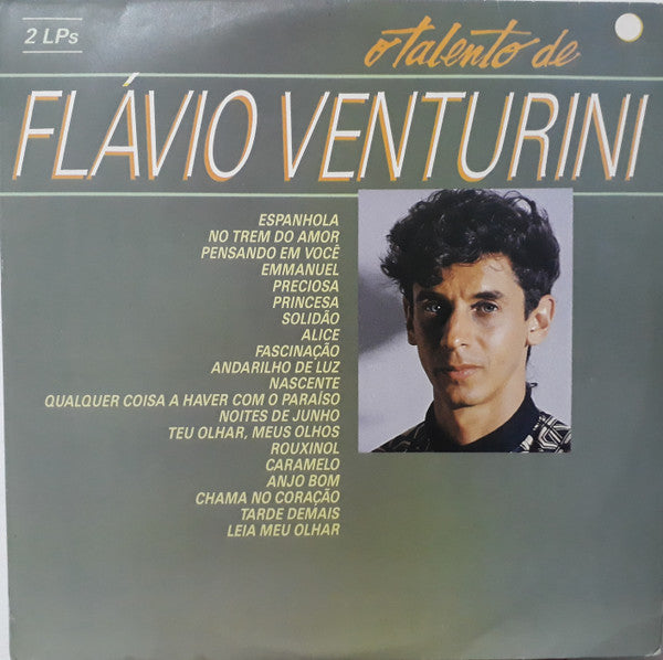 Flávio Venturini – O Talento De Flávio Venturini