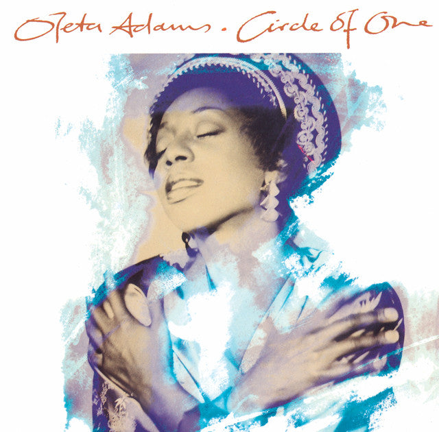 Oleta Adams ‎– Circle Of One