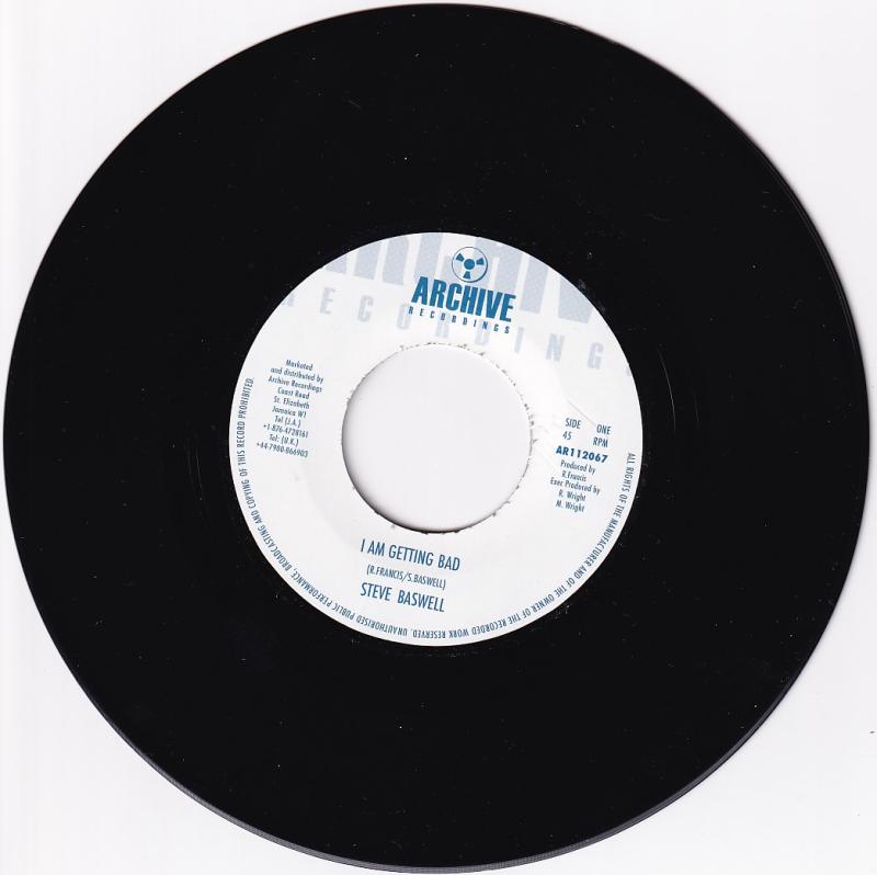 Steve Baswell ‎– I Am Getting Bad 7"