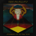 Breakaway ‎– Straight To The Top