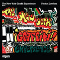 Fenton Lawless ‎– The New York Graffiti Experience 1976