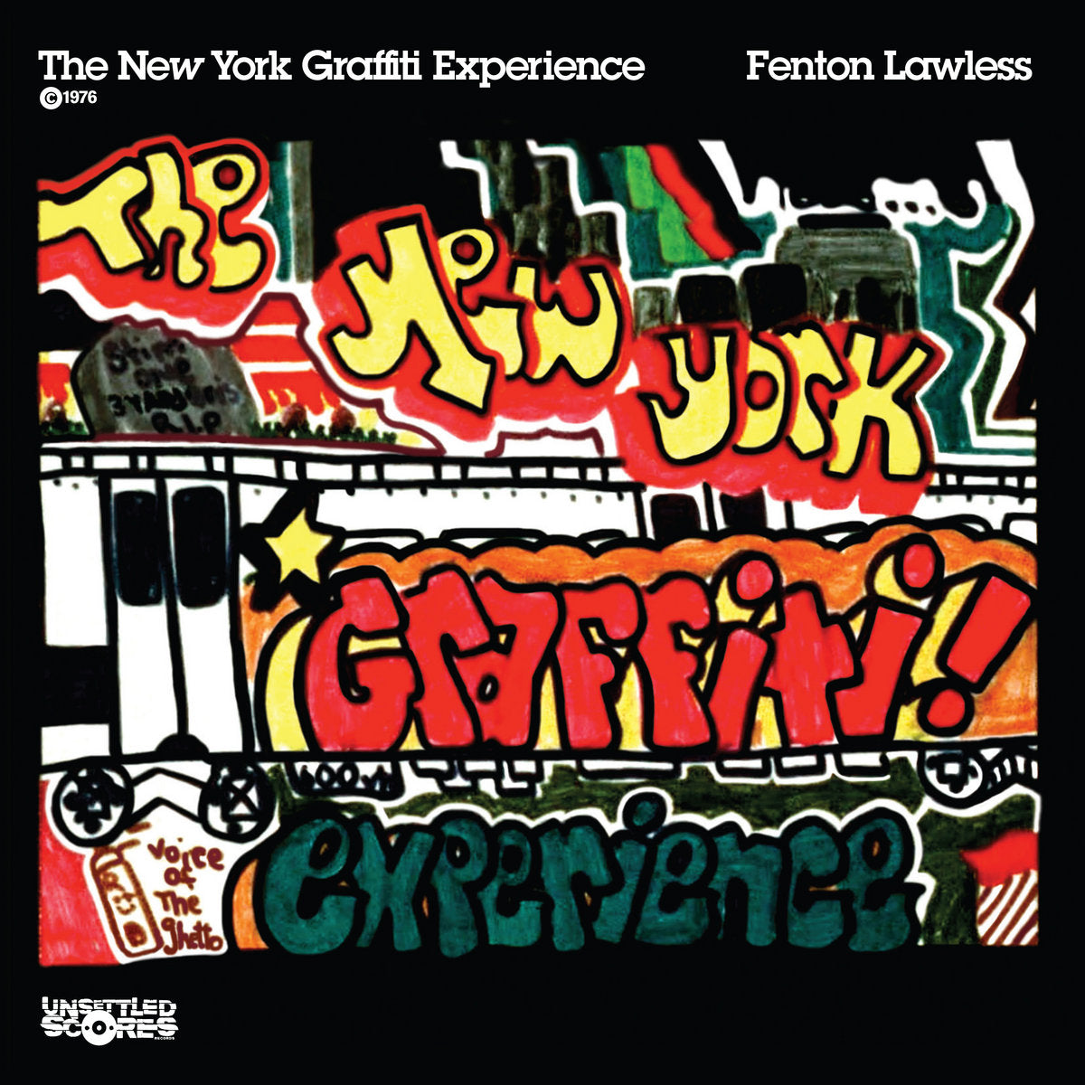 Fenton Lawless ‎– The New York Graffiti Experience 1976