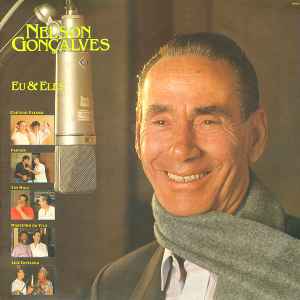 Nelson Gonçalves ‎– Eu & Eles