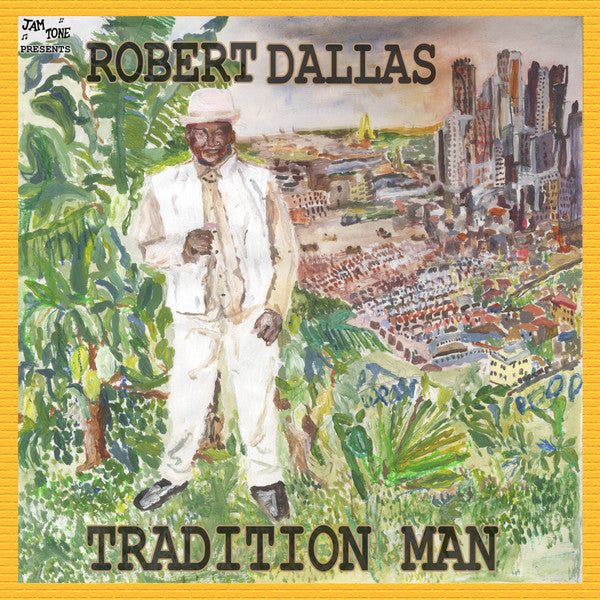 Robert Dallas – Tradition Man