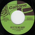 Lloyd & The Groovers / Yvonne Harrison – Do It To Me Baby / Take My Hand