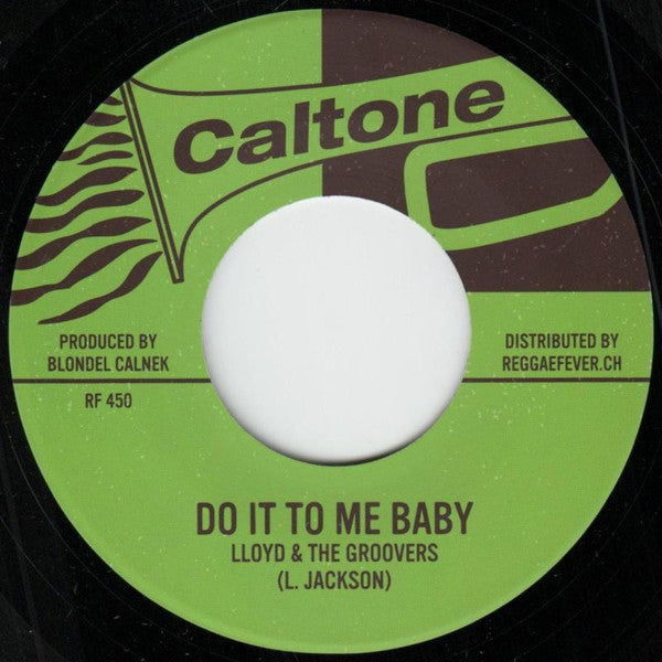 Lloyd & The Groovers / Yvonne Harrison – Do It To Me Baby / Take My Hand