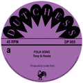 Tony & Howie - Folk Song / Phyllis Dillon - Love Was All I Had